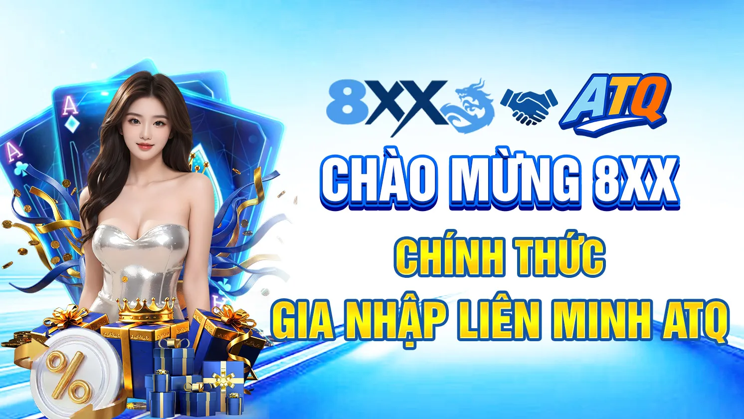 CHÀO MỪNG 8XXCHÍNH THỨC GIA NHẬP LIÊN MINH ATQ